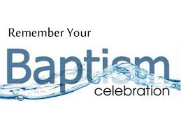 Remember Your Baptism Celebration